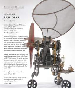 AU S T R A L I A N GA L L E R I E S SMITH STREET MEDIA RELEASE  SAM DEAL