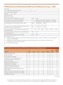 FPM Electronic Health Record (EHR) User-Satisfaction Survey – 2007 Your name: Your 7-digit AAFP membership number:  ____ ____ ____ ____ ____ ____ ____ Your e-mail address (optional): Your age:  ________ years EHR p