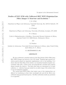 To appear in the Astronomical Journal  arXiv:1301.6636v1 [astro-ph.GA] 28 Jan 2013 Studies of NGC 6720 with Calibrated HST WFC3 Emission-Line Filter Images–I: Structure and Evolution 12