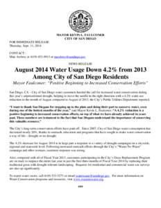 MAYOR KEVIN L. FAULCONER CITY OF SAN DIEGO FOR IMMEDIATE RELEASE Thursday, Sept. 11, 2014 CONTACT: Matt Awbrey at[removed]or [removed]