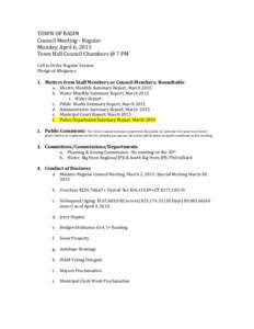 TOWN OF BASIN Council Meeting - Regular Monday, April 6, 2015 Town Hall Council Chambers @ 7 PM Call to Order Regular Session Pledge of Allegiance