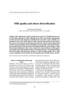 Irish Journal of Agricultural and Food Research 52: 243–253, 2013  Milk quality and cheese diversification J.J. (Diarmuid) Sheehan† Teagasc Food Research Centre Moorepark, Fermoy, Co. Cork, Ireland