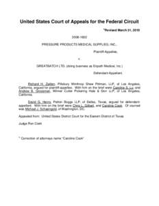 United States Court of Appeals for the Federal Circuit *Revised March 31, PRESSURE PRODUCTS MEDICAL SUPPLIES, INC., Plaintiff-Appellee, v.