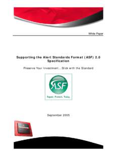 White Paper  Supporting the Alert Standards Format (ASF) 2.0 Specification Preserve Your Investment… Stick with the Standard
