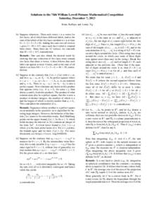 Solutions to the 74th William Lowell Putnam Mathematical Competition Saturday, December 7, 2013 Kiran Kedlaya and Lenny Ng A1 Suppose otherwise. Then each vertex v is a vertex for five faces, all of which have different 