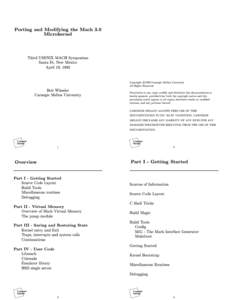 Porting and Modifying the Mach 3.0 Microkernel Third USENIX MACH Symposium Santa Fe, New Mexico April 19, 1993