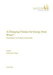 A Changing Climate for Energy from Waste? Final Report for Friends of the Earth
