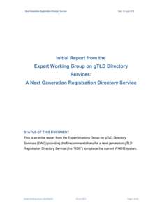 Date: 24 June[removed]Next Generation Registration Directory Service Initial Report from the Expert Working Group on gTLD Directory