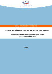 GUIDE - AFFECTION DE LONGUE DURÉE  SYNDROME NÉPHROTIQUE IDIOPATHIQUE DE L’ENFANT