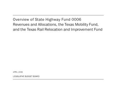 Policy Report Overview of State Highway Fund