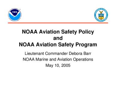 Microsoft PowerPoint - NOAA Aviation Safety_Safety Council_May10