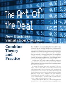 New Business Simulation Courses Combine Theory and Practice