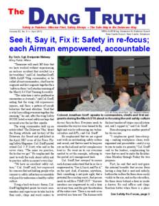 The  DANG TRUTH Safety is Painless: Mission First, Safety Always -- The Safe Way is the Delaware Way Volume 52, No. 3 — April 2012