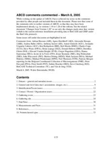 ABCD comments commented – March 8, 2005 While working on the update of ABCD, I have collected my notes on the comments provided by other people and included them in this document. Please note that some of the comments 