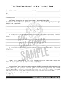 STANDARD FORM PRIME CONTRACT CHANGE ORDER CHANGE ORDER NO. DATE:  TO: