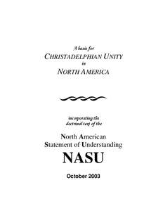 A basis for  CHRISTADELPHIAN UNITY in  NORTH AMERICA