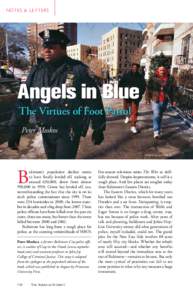 N ot e s & L e t t e r s  Angels in Blue The Virtues of Foot Patrol Peter Moskos ©Mark Peterson/CORBIS