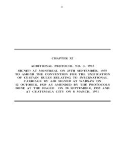 International relations / Warsaw Convention / Human rights instruments / Treaties of the European Union / Montreal Convention / European Convention on Human Rights / Aviation law / Transport / Law