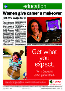 education email:  Women give career a makeover Hot new image for IT By KAREN COOLEY
