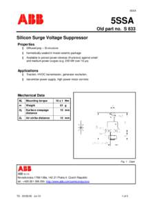 5SSA  5SSA Old part no. S 833 Silicon Surge Voltage Suppressor Properties