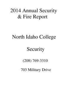 2014 Annual Security & Fire Report North Idaho College Security[removed]