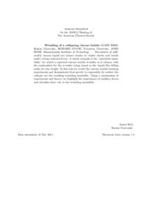 Abstract Submitted for the MAR12 Meeting of The American Physical Society Wrinkling of a collapsing viscous bubble JAMES BIRD, Boston University, HOWARD STONE, Princeton University, JOHN