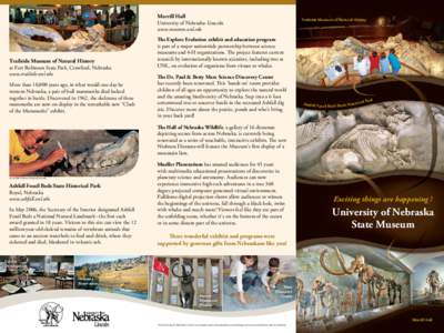 Miocene / Ashfall Fossil Beds / Fort Robinson / Museum / Lincoln /  Nebraska / Nebraska / University of Nebraska–Lincoln / University of Nebraska State Museum