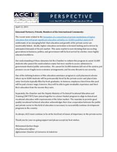 April 12, 2011 Esteemed Partners, Friends, Members of the International Community: The recent news related to the formation of a consortium of private institutions of higher education that will grant significant educatio