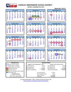 CROWLEY INDEPENDENT SCHOOL DISTRICT SCHOOL CALENDAR[removed]Approved[removed]M 2