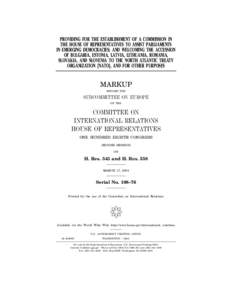 PROVIDING FOR THE ESTABLISHMENT OF A COMMISSION IN THE HOUSE OF REPRESENTATIVES TO ASSIST PARLIAMENTS IN EMERGING DEMOCRACIES; AND WELCOMING THE ACCESSION OF BULGARIA, ESTONIA, LATVIA, LITHUANIA, ROMANIA, SLOVAKIA, AND S