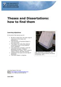 Theses and Dissertations: how to find them Learning objectives At the end of the course you will: 