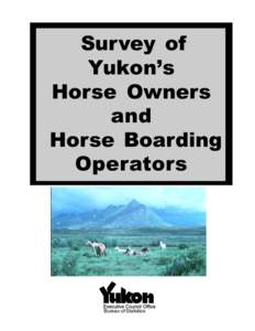 Survey of Yukons Horse Owners and Horse Boarding Operators