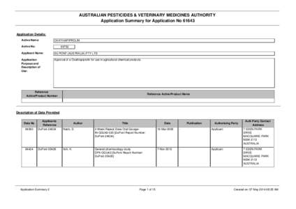 AUSTRALIAN PESTICIDES & VETERINARY MEDICINES AUTHORITY Application Summary for Application No[removed]Application Details: Active Name:  OXATHIAPIPROLIN