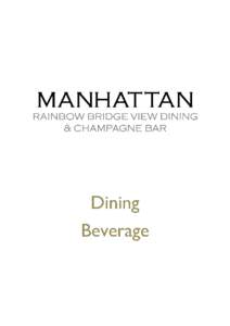 CHAMPAGNE  All menu prices are subject to consumption tax and 13% service charge. 13%