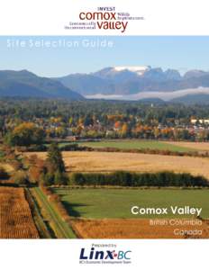 Comox Valley British Columbia Canada Prepared by  Comox Valley – Courtenay, Comox & Cumberland, British Columbia - Site Selector Database