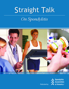Straight Talk On Spondylitis   Information From Experts