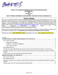 COUNTY OF ALAMEDA BEHAVIORAL HEALTH CARE SERVICES (BHCS) ADDENDUM NO. 1 FOR RFP NOFOR EARLY PERIODIC SCREENING, DIAGNOSIS, AND TREATMENT (EPSDT) EXPANSION (II.B.)