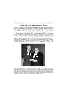 VOLUME 50, NUMBER 1  JANUARY 2002 NCLHA and FNCHS Hold Joint Annual Meeting The North Carolina Literary and Historical Association (NCLHA) and the Federation of