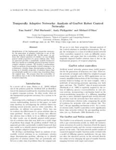 in Artificial Life VIII, Standish, Abbass, Bedau (eds)(MIT Presspp 274–Temporally Adaptive Networks: Analysis of GasNet Robot Control Networks