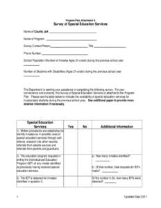 Program Plan, Attachment A  Survey of Special Education Services Name of County Jail _________________________________ Name of Program ___________________________________ Survey Contact Person__________________________ T