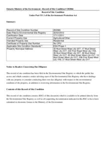 Ontario Ministry of the Environment - Record of Site Condition # [removed]Record of Site Condition Under Part XV.1 of the Environment Protection Act Summary  Record of Site Condition Number