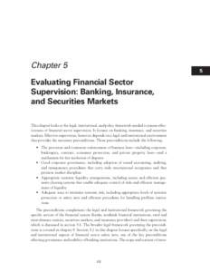 Financial Sector Assessment A Handbook, Chapter 5 Evaluating Financial Sector Supervision: Banking, Insurance, and Securities Markets, IMF and World Bank, August 2005