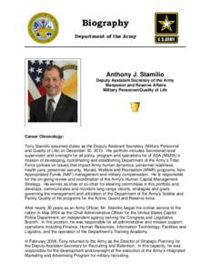 Biography Department of the Army Anthony J. Stamilio Deputy Assistant Secretary of the Army Manpower and Reserve Affairs