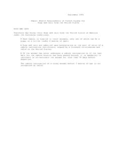 September 1994 Import Health Requirements of French Guyana for Dogs and Cats from the United States DOGS AND CATS Travelers may bring their dogs and cats from the United States of America under the following conditions: