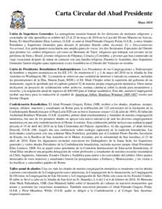 Carta Circular del Abad Presidente Mayo 2018 Unión de Superiores Generales: La nonagésima reunión bianual de los directores de institutos religiosos y sociedades de vida apostólica se celebró del 23 al 25 de mayo de