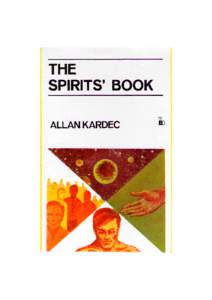 SPIRITUALIST PHILOSOPHY  Edição especlalmente cedida pelo Núcleo Espírita Caminheiros do Bem Departameato Editorial: LAKE - Livraria ALLAN KARDEC Editora