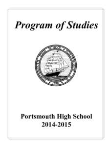 Program of Studies  Portsmouth High School[removed]  Portsmouth High School