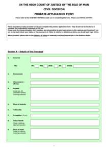 Real property law / Common law / Notary / Probate / Letters of Administration / Will / Codicil / Civil partnership in the United Kingdom / Notary public / Law / Inheritance / Legal documents