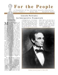 For the People A Newsletter of the Abraham Lincoln Association Volume 3, Number 1 Spring, 2001
