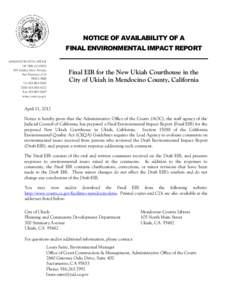 NOTICE OF AVAILABILITY OF A FINAL ENVIRONMENTAL IMPACT REPORT ADMINISTRATIVE OFFICE OF THE COURTS  455 Golden Gate Avenue